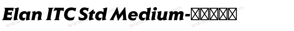 Elan ITC Std Medium字体转换